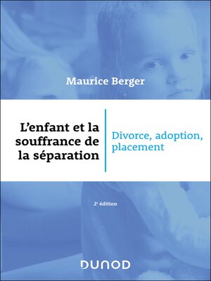 cover image of L'enfant et la souffrance de la séparation